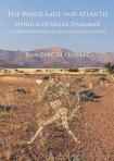 White Lady and Atlantis: Ophir and Great Zimbabwe