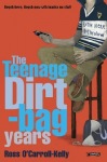 Ross O'Carroll-Kelly: The Teenage Dirtbag Years