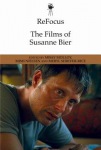 ReFocus: The Films of Susanne Bier