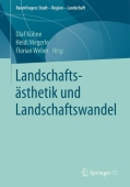 Landschaftsasthetik und Landschaftswandel