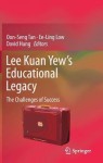 Lee Kuan Yew’s Educational Legacy
