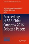 Proceedings of SAE-China Congress 2016: Selected Papers