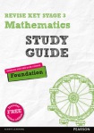 Pearson REVISE Key Stage 3 Maths (Foundation) Study Guide for preparing for GCSEs in 2025, 2026: GCSE Preparation