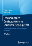 Praxishandbuch Betriebsprufung im Sozialversicherungsrecht