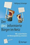 Der (des)informierte Burger im Netz