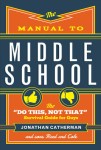 Manual to Middle School – The "Do This, Not That" Survival Guide for Guys