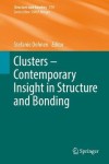 Clusters – Contemporary Insight in Structure and Bonding