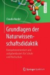 Grundlagen der Naturwissenschaftsdidaktik