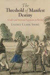 Threshold of Manifest Destiny