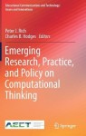 Emerging Research, Practice, and Policy on Computational Thinking