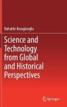 Science and Technology from Global and Historical Perspectives