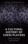 Cultural History of Chess-Players