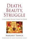 Death, Beauty, Struggle