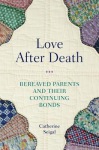 Bereaved Parents and their Continuing Bonds
