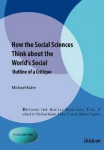 How the Social Sciences Think about the World's Social