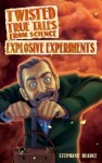 Twisted True Tales From Science