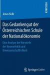 Das Gedankengut der Osterreichischen Schule der Nationalokonomie