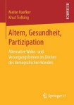 Altern, Gesundheit, Partizipation