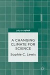 Changing Climate for Science