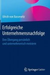 Erfolgreiche Unternehmensnachfolge