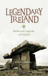 Legendary Ireland