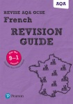 Pearson REVISE AQA GCSE French Revision Guide: incl. online revision, quizzes, video and audio - for 2025 exams