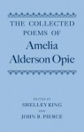 Collected Poems of Amelia Alderson Opie