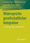 Widerspruche gesellschaftlicher Integration