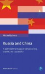 Russia and China