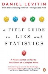Field Guide to Lies and Statistics