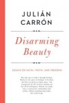 Disarming Beauty