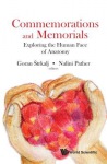 Commemorations And Memorials: Exploring The Human Face Of Anatomy