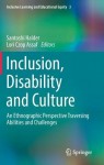 Inclusion, Disability and Culture