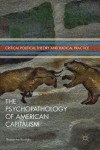 Psychopathology of American Capitalism
