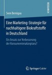 Eine Marketing-Strategie fur nachhaltigere Biokraftstoffe in Deutschland