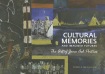 Cultural Memories and Imagined Futures
