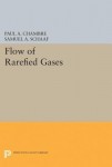 Flow of Rarefied Gases