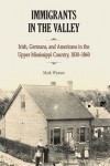 Immigrants in the Valley