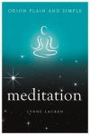 Meditation, Orion Plain and Simple