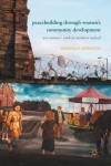 Peacebuilding through Women’s Community Development