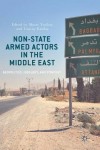 Non-State Armed Actors in the Middle East