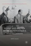 Kenya and Britain after Independence