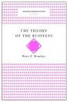 Theory of the Business (Harvard Business Review Classics)