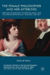 Female Philosopher and Her Afterlives