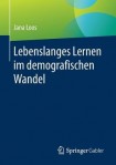 Lebenslanges Lernen im demografischen Wandel