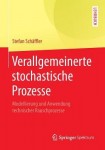 Verallgemeinerte stochastische Prozesse