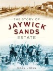Story of Jaywick Sands Estate