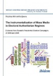 Instrumentalisation of Mass Media in Electoral Authoritarian Regimes