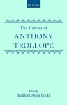 Letters of Anthony Trollope
