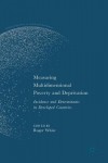 Measuring Multidimensional Poverty and Deprivation